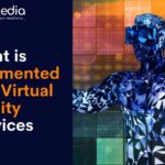 Augmented and Virtual reality services