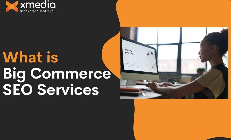 BigCommerce SEO Services