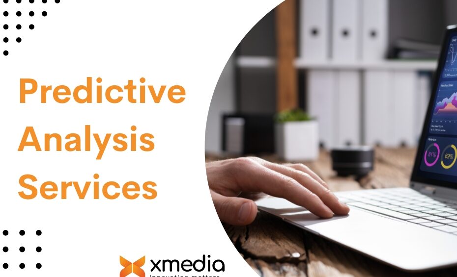 Predictive analysis services