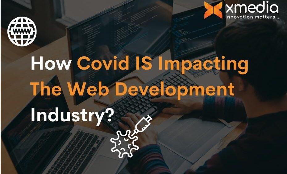 web development industry for Covid peroid