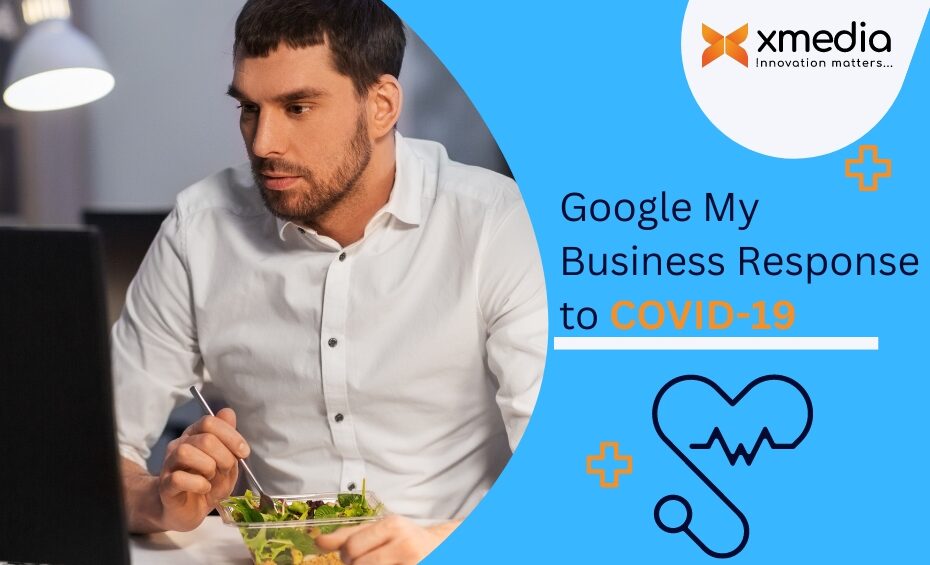 Google My Business Response to COVID-19 in 2020