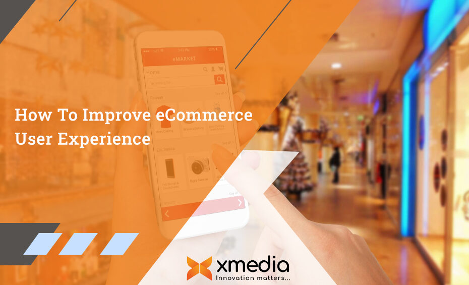 Improve ecommerce user experience