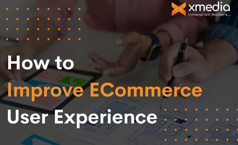 Best eCommerce User Experience